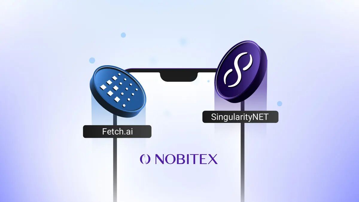 فچ اِی آی (FET) و سینگولاریتی نت (AGIX) در نوبیتکس لیست شدند