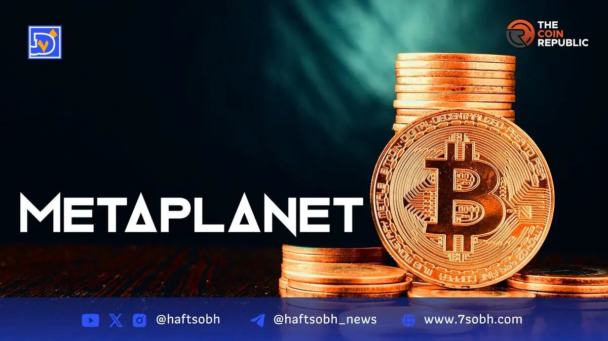 خرید بزرگ بیت‌کوین توسط Metaplanet؛ شرکت ژاپنی 463 بیت‌کوین به ارزش 53.7 میلیون دلار خرید