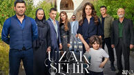 بازیگران سریال ترکی شهر دور (Uzak Sehir)